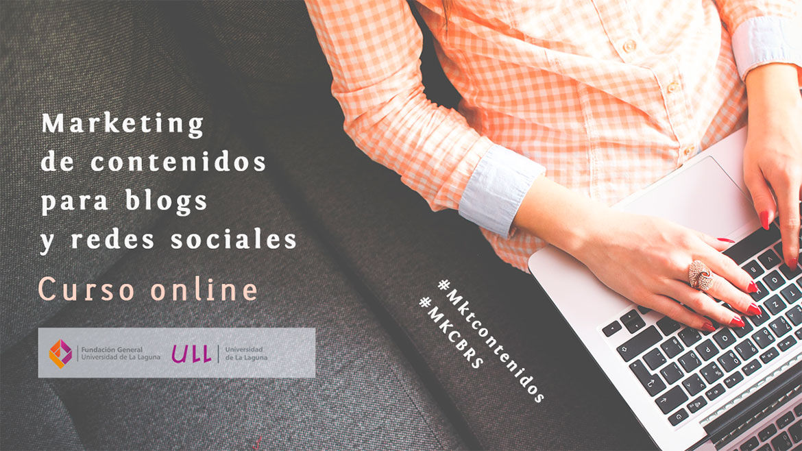 CURSO ONLINE – MARKETING DE CONTENIDOS PARA BLOGS Y REDES