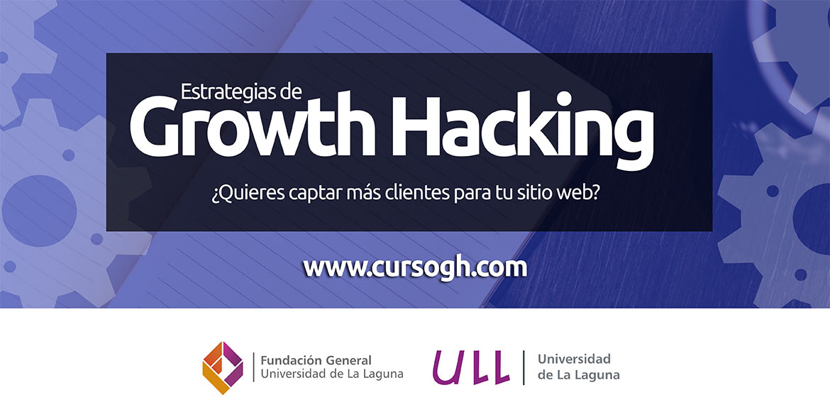Estrategias de Growth Hacking y Marketing Digital