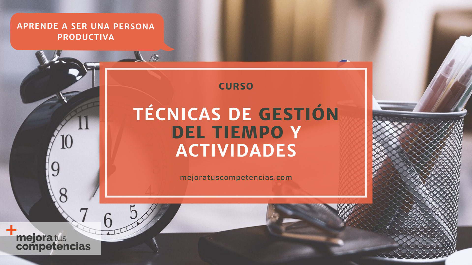 Banner curso de técnicas de gestión del tiempo y actividades