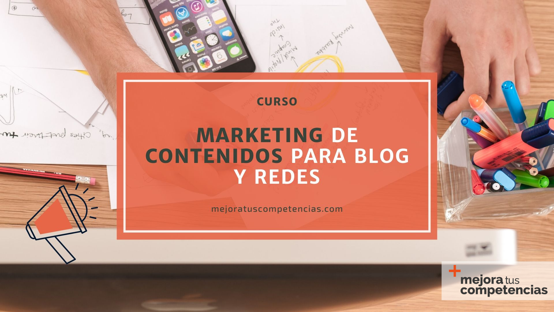 Banner del curso de marketing de contenidos para blog y redes
