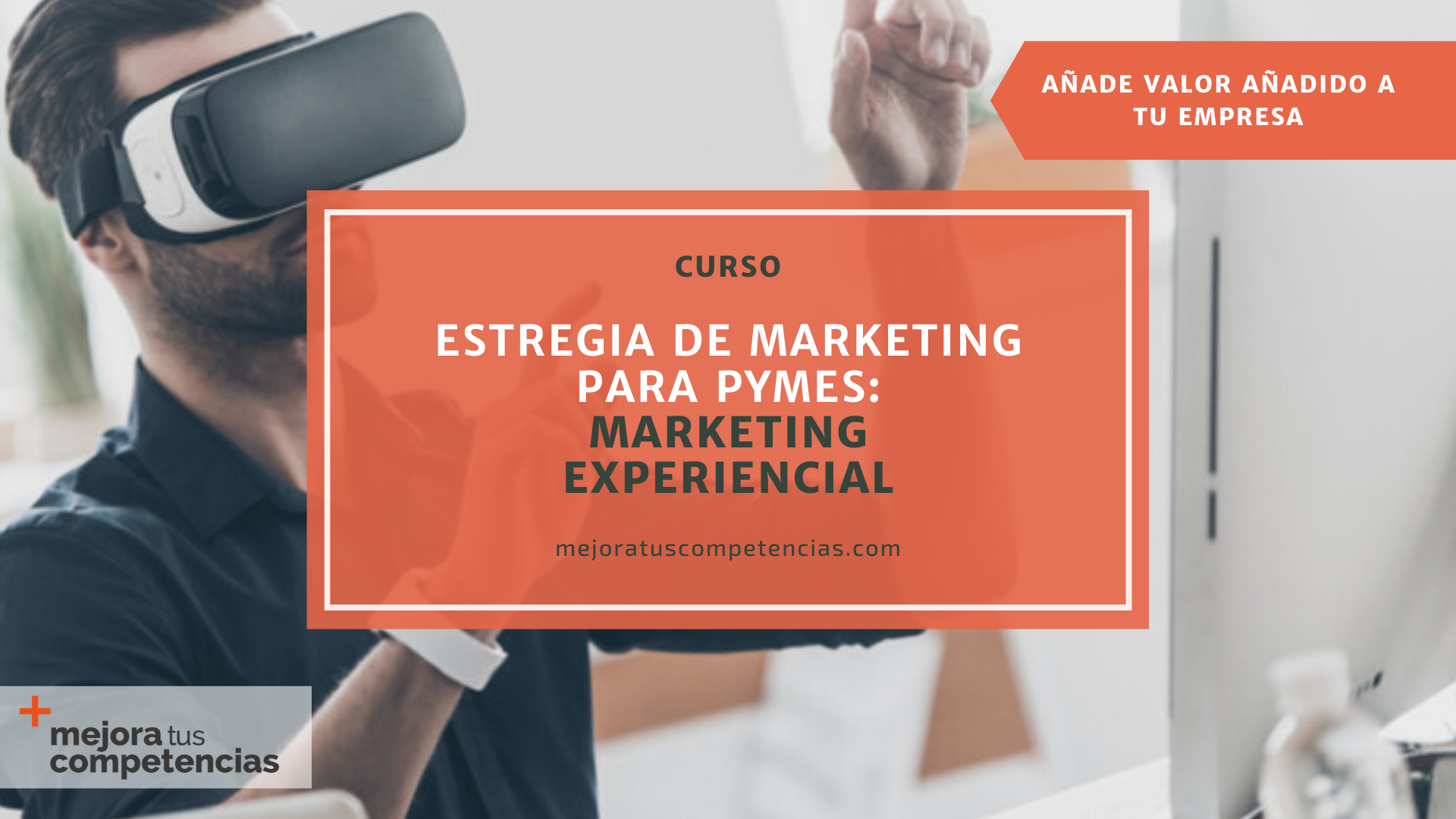 Banner del curso de estrategia de marketing experiencial para pymes