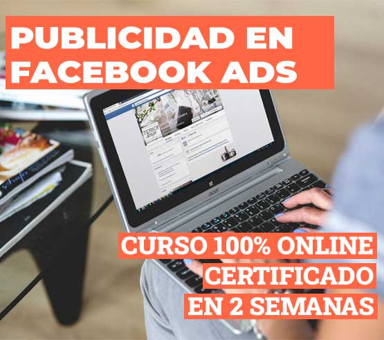 Curso 100% certificado en 2 semanas facebook ads