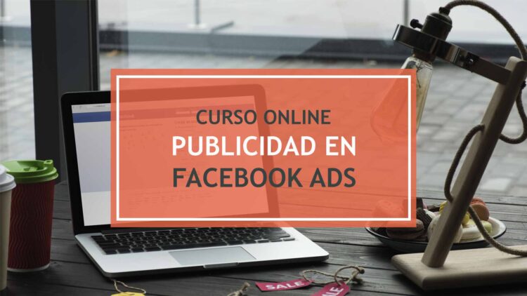 Cabecera del curso online publicidad en facebook ads