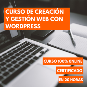 Curso de Creación y Gestión Web con WordPress