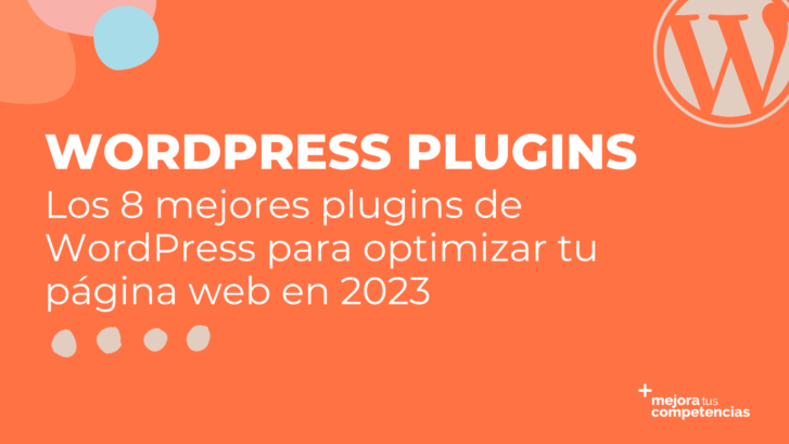 Los 8 mejores plugins de WordPress